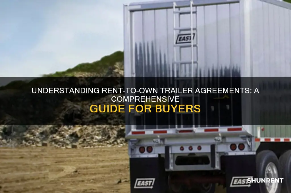 how does rent to own work on a trailer