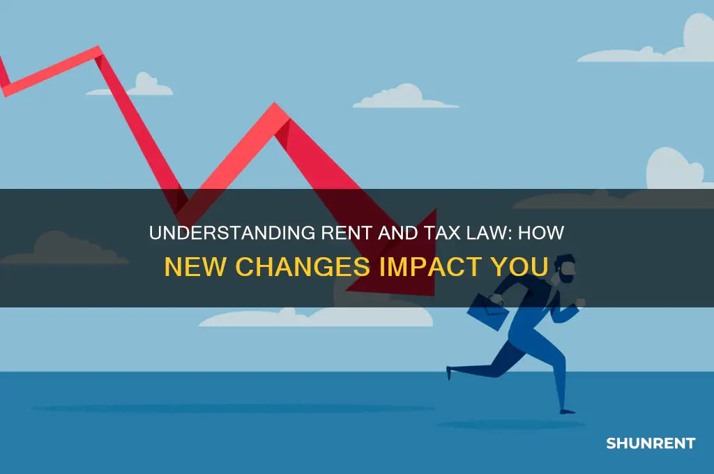 how does rent work with the new tax law