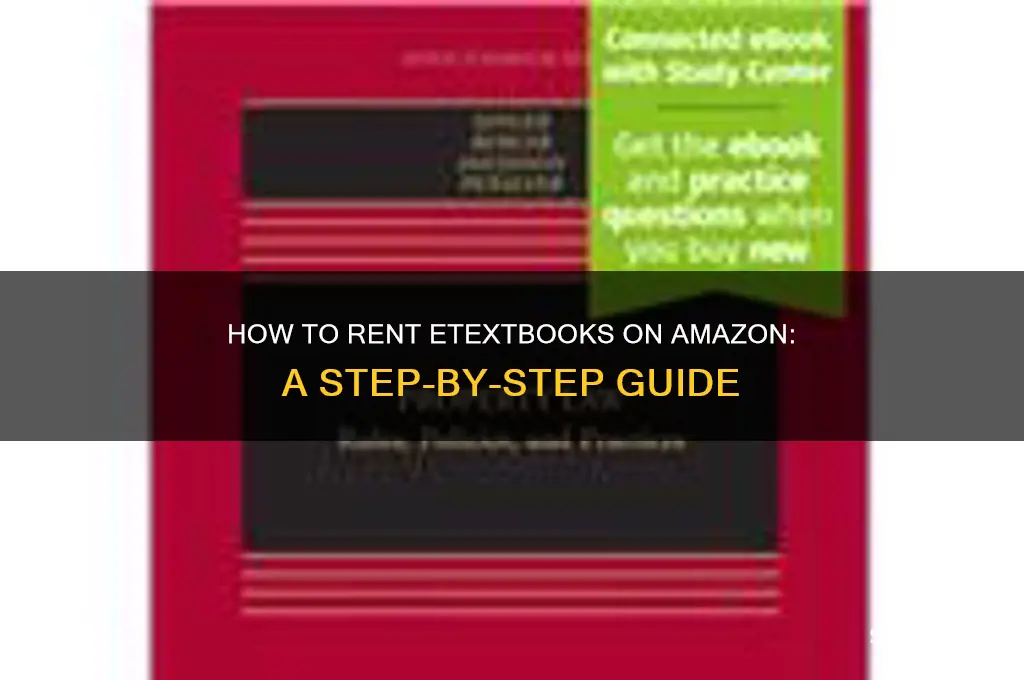 how does renting a etextbook work amazon