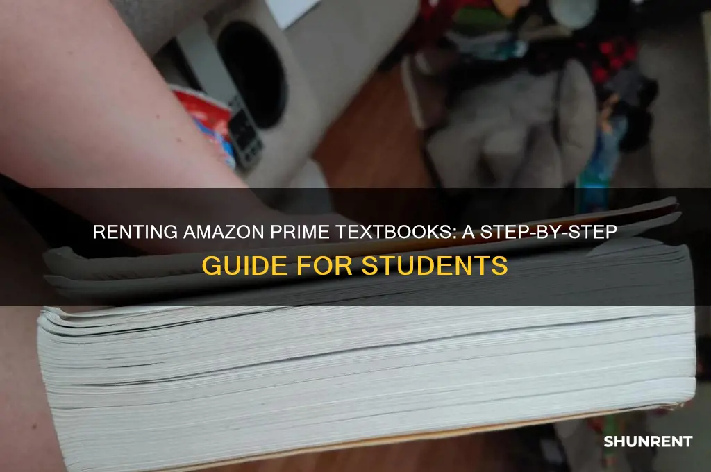how does renting work for amazon prime textbook
