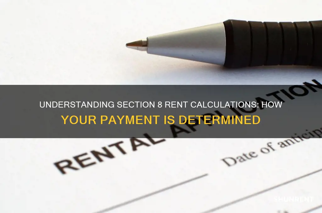 how does secect 8 figure out participants rent amount