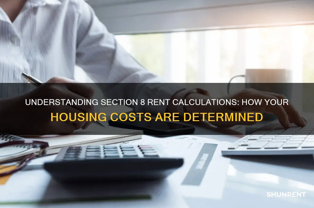 how does section 8 figure your rent