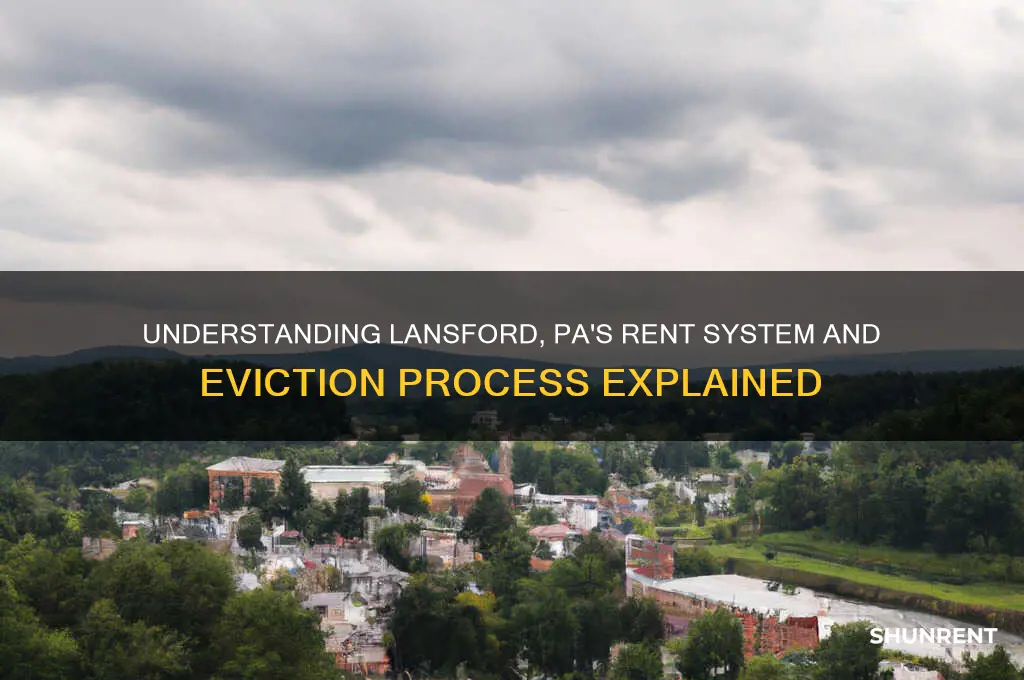how does the lansford pa rent system eviction process work
