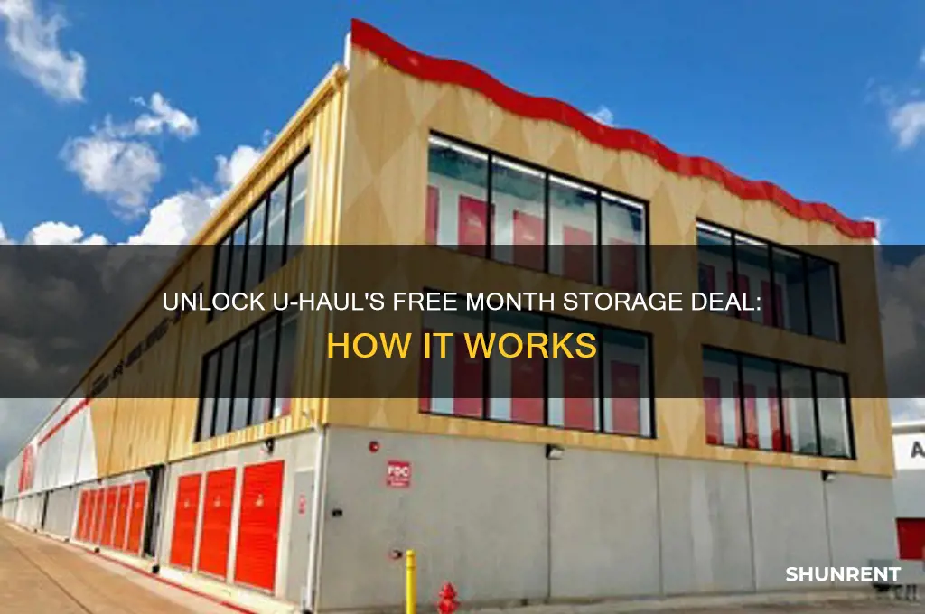 how does u haul free one month rent work