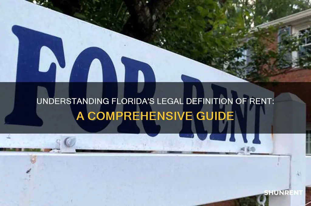 how dose the state of florida define rent
