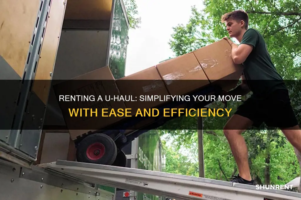 how easy is it to rent a uhaul