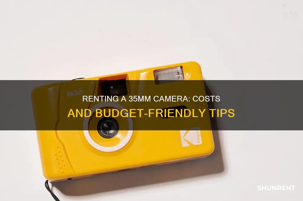 how expensive is to rent a 35 35mm camera