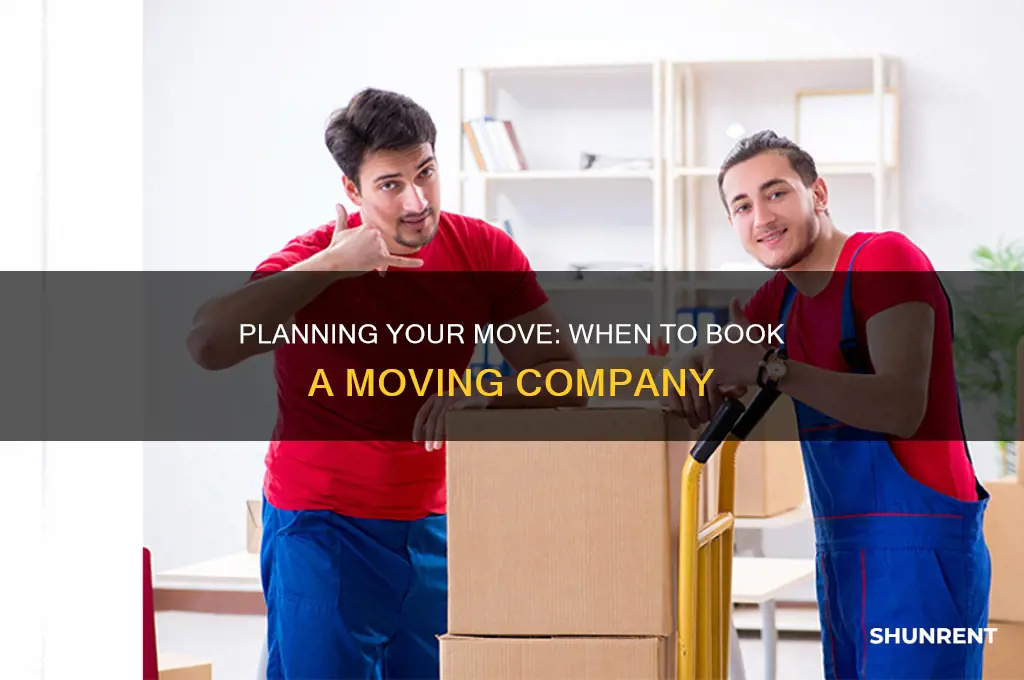 how far in advance to rent a moving company
