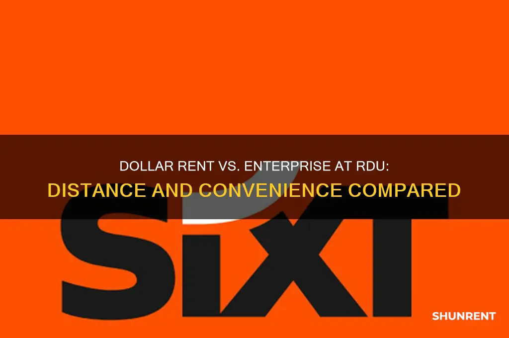 how far is dollar rent from enterprise at rdu