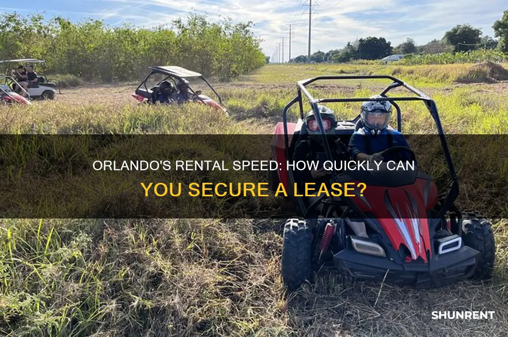 how fast is the renting process in orlando