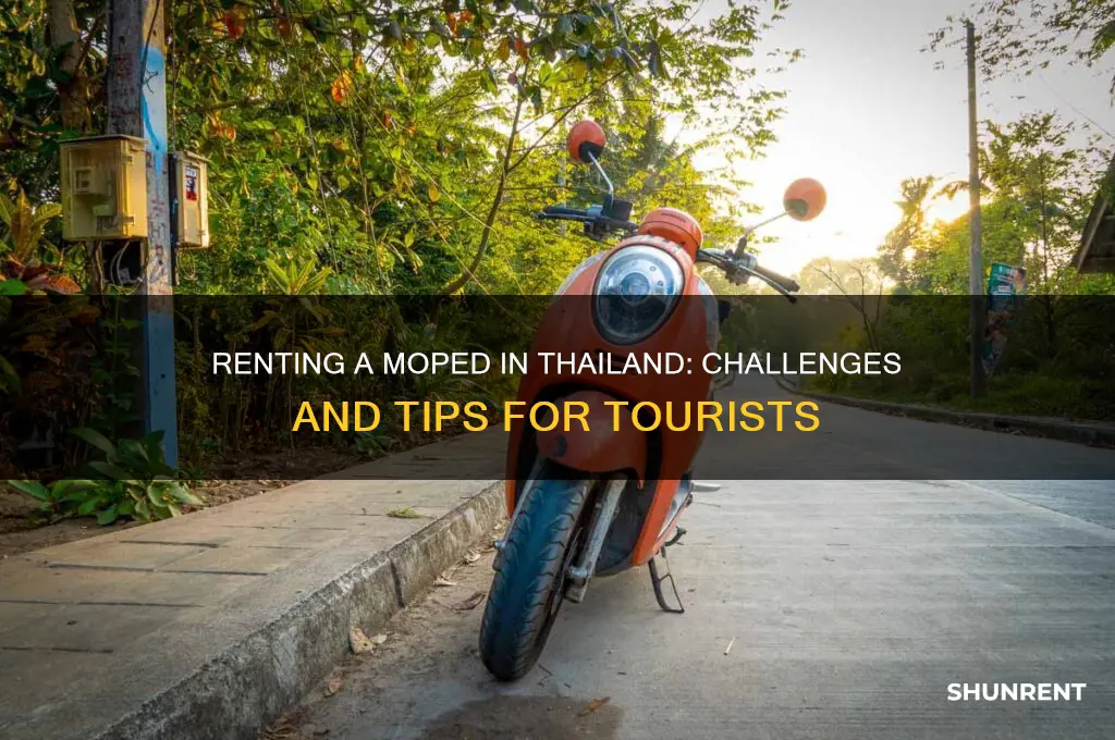 how hard is to rent a moped in thailand
