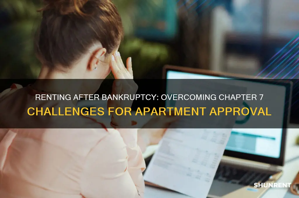 how hard to rent an apt after filing chapter 7