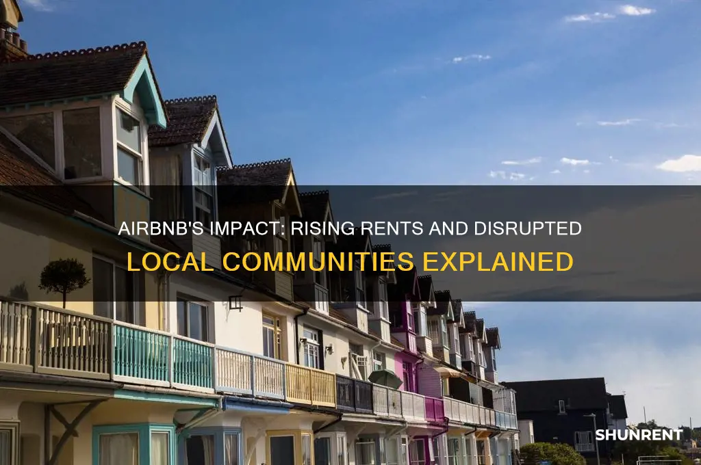 how is airbnb hurting rent and local communities