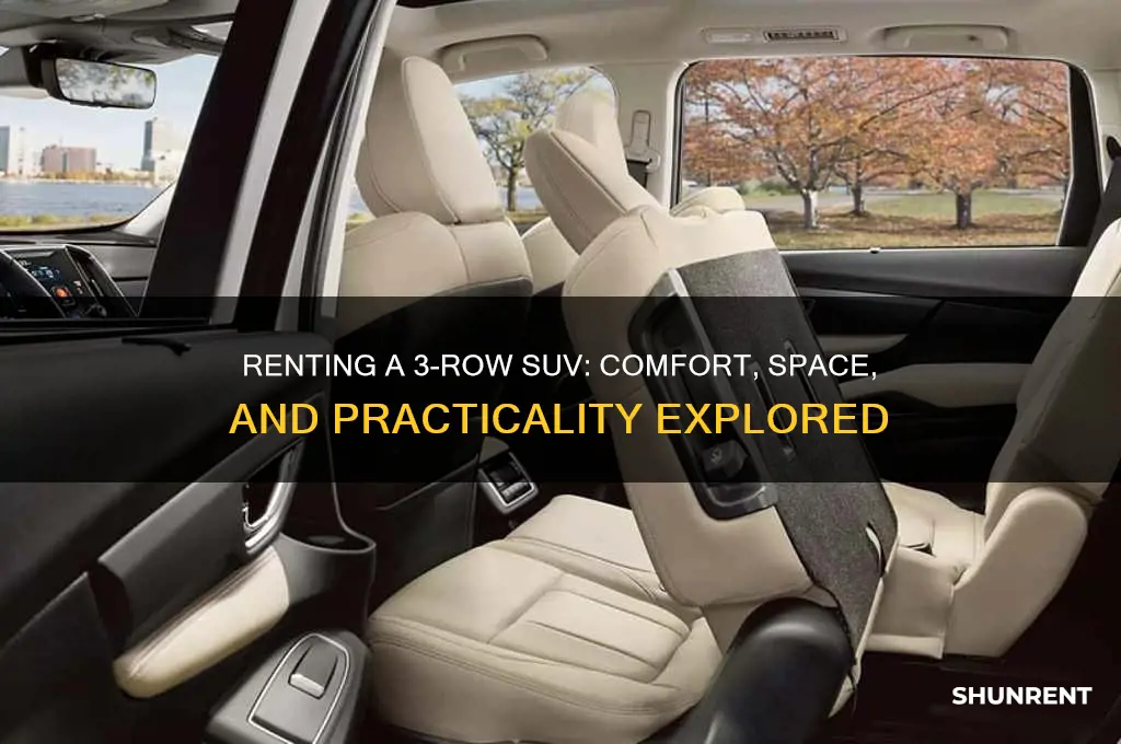 how is it to rent a 3 row su