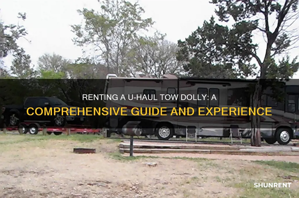 how is it to rent a tow dolly from uhaul