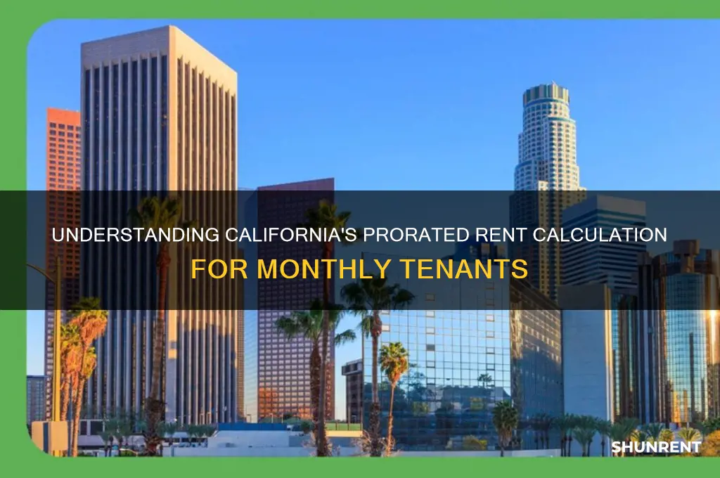 how is monthly rent prorated in ca