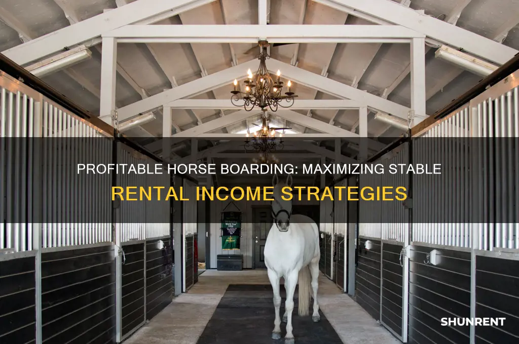 how is profitable to rent stable for horse boarding