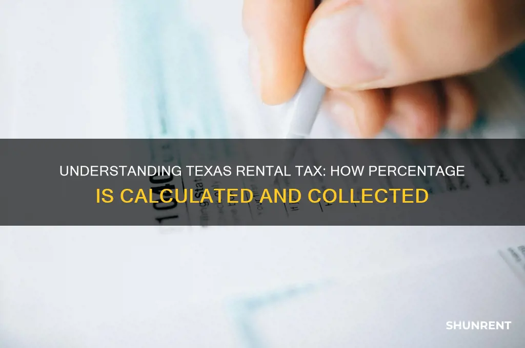 how is the percentage tax on rent collected in texas