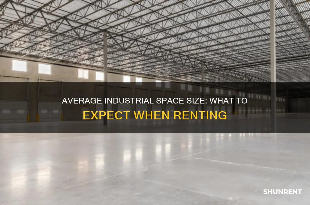 how large is an average industrial space for rent