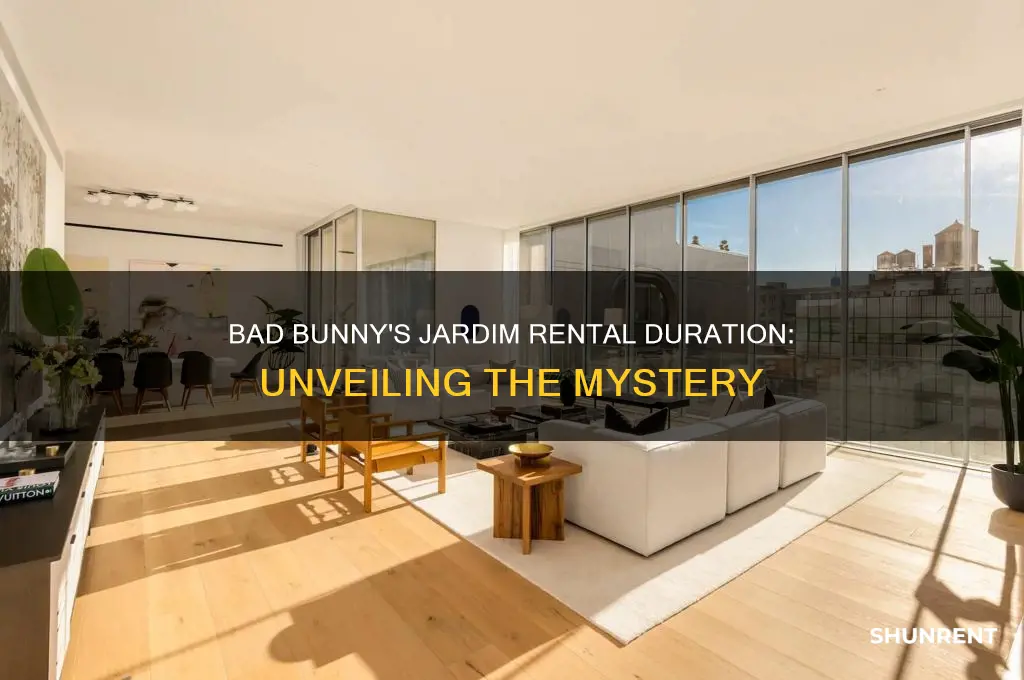 how long did bad bunny rent jardim