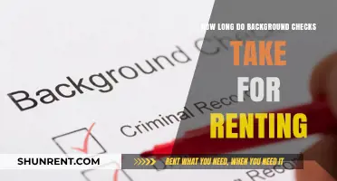 Renting Timeline: Understanding Background Check Duration for Tenants