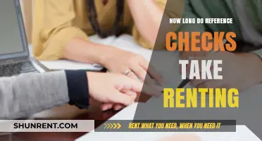 Renting Timeline: Understanding the Duration of Reference Checks