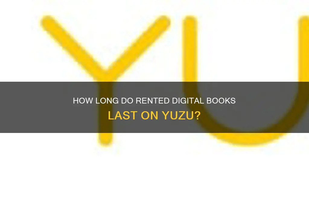 how long do rented digital books last yuzu
