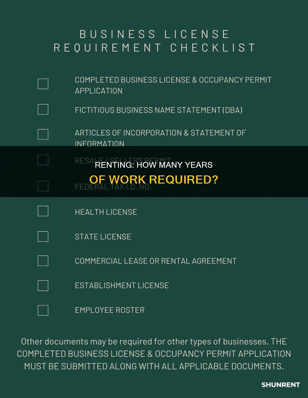 how long do you have to work before renting