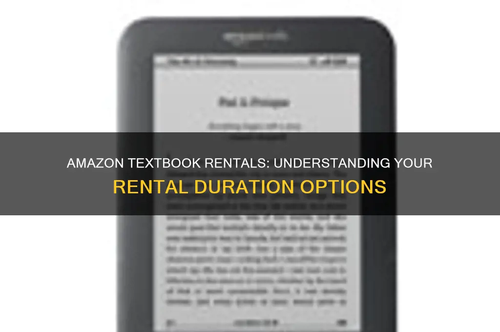 how long does amazon let you rent textbooks