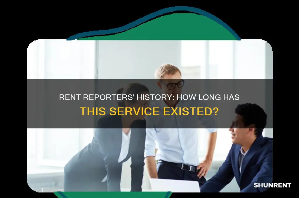 how long has rent reporters been around