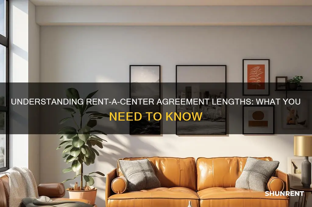 how long is a rent a center agreement