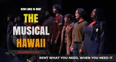 Rent the Musical Hawaii: Show Duration and What to Expect