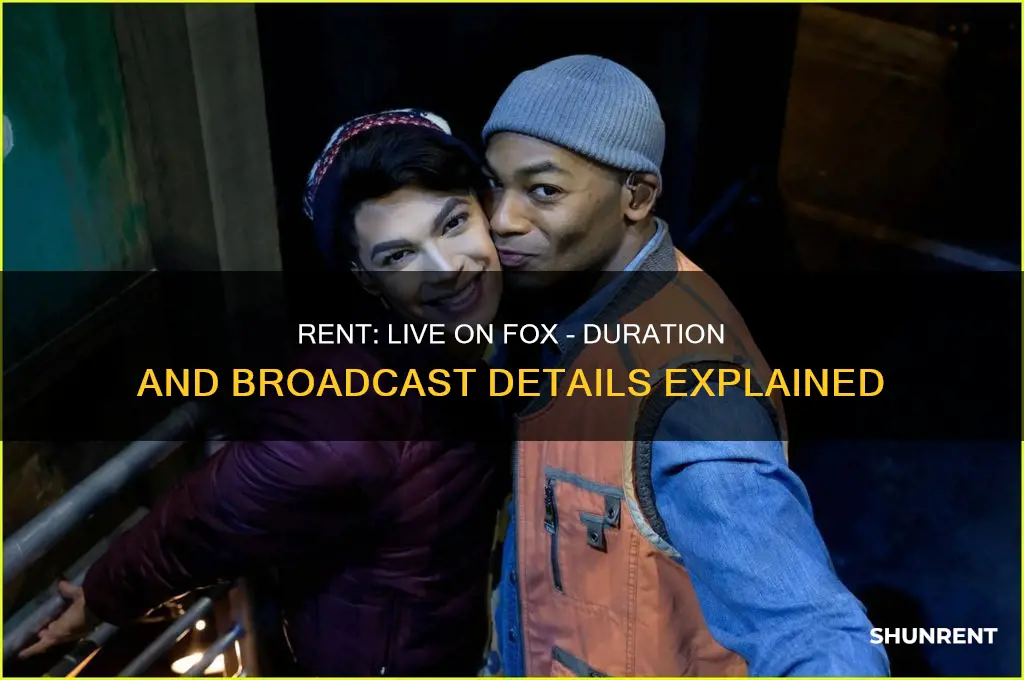 how long is rent the musical on fox