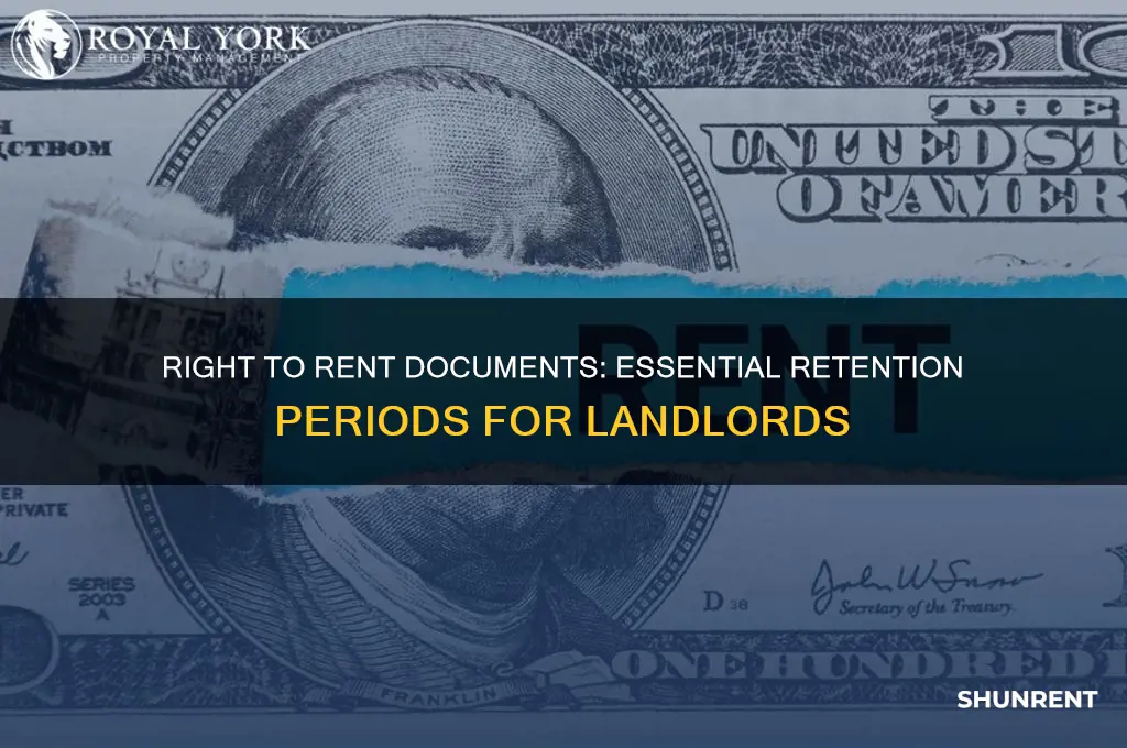 how long to keep right to rent documents