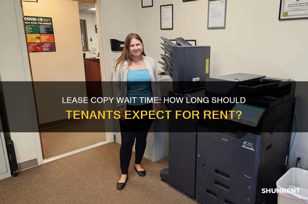 how long to wait for lease copy rent