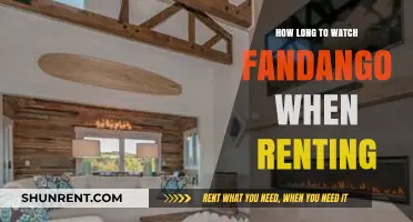 Fandango Rental Duration: How Long Can You Watch Your Movie?