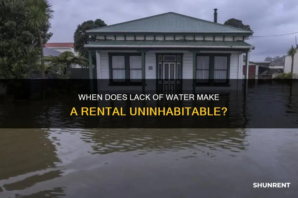 how long without water renting is unhabitable