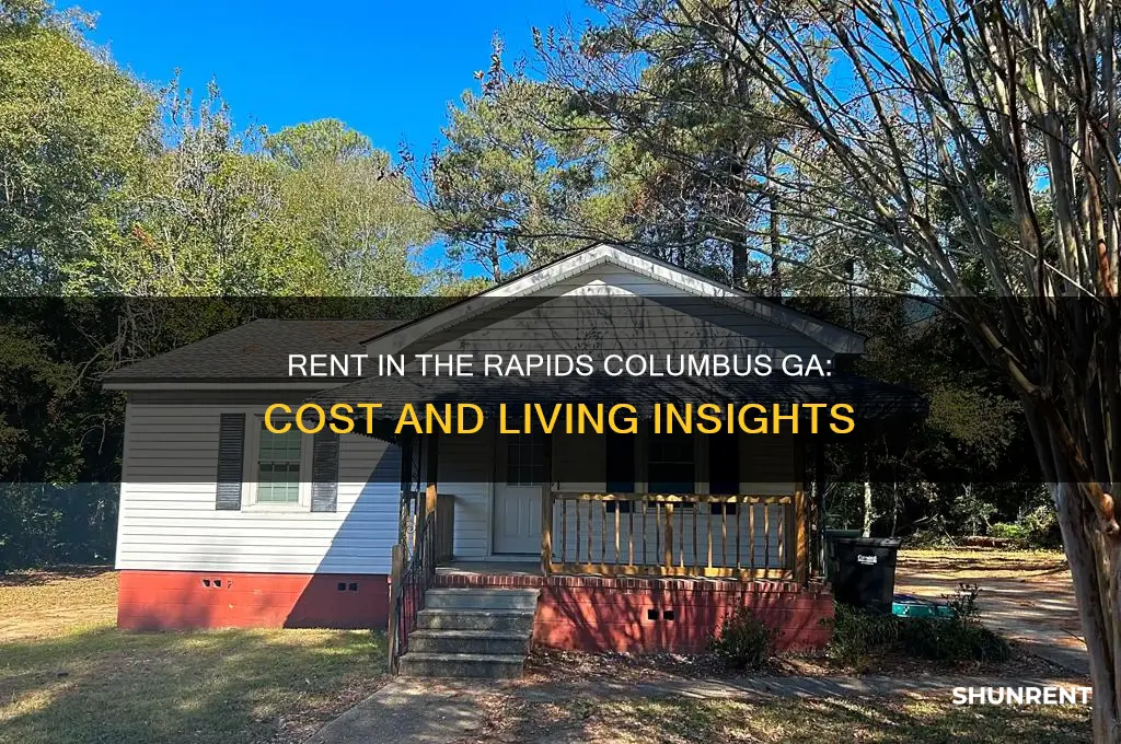 how luch is rent in the rapids columbus ga