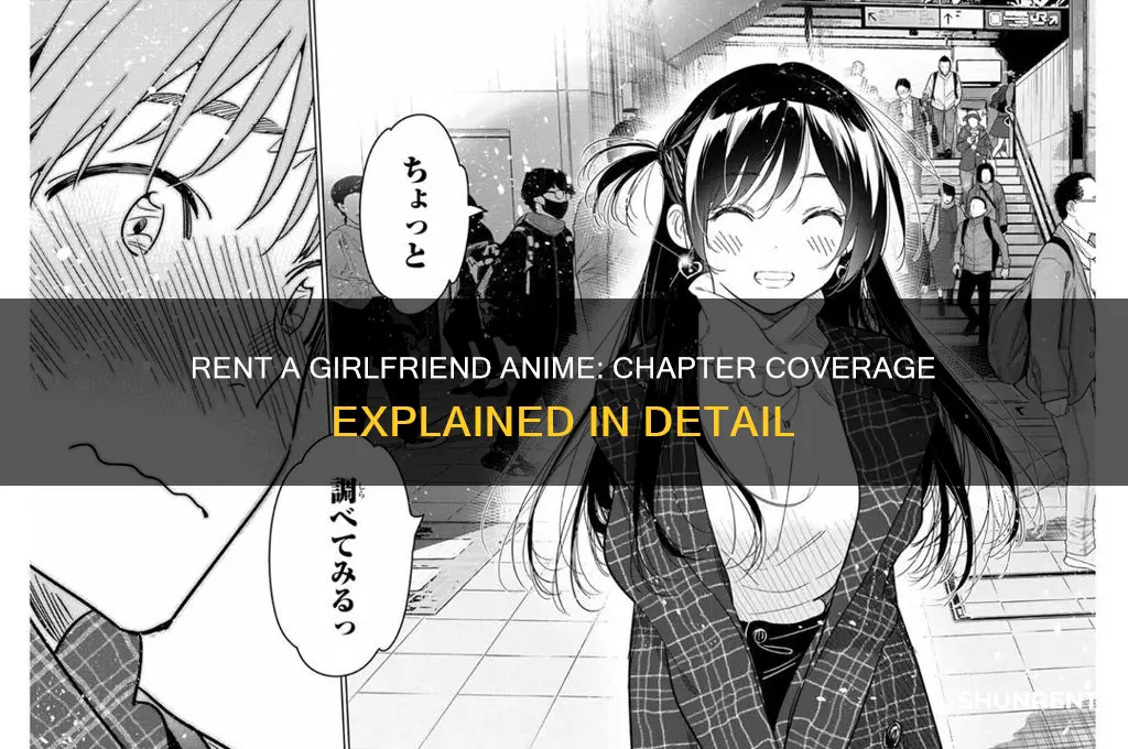 how many chapters did rent a girlfriend anime cover