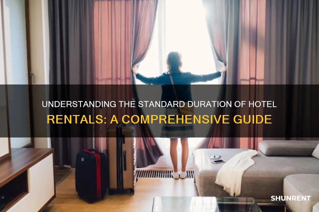 how many days a hotel rent normaly
