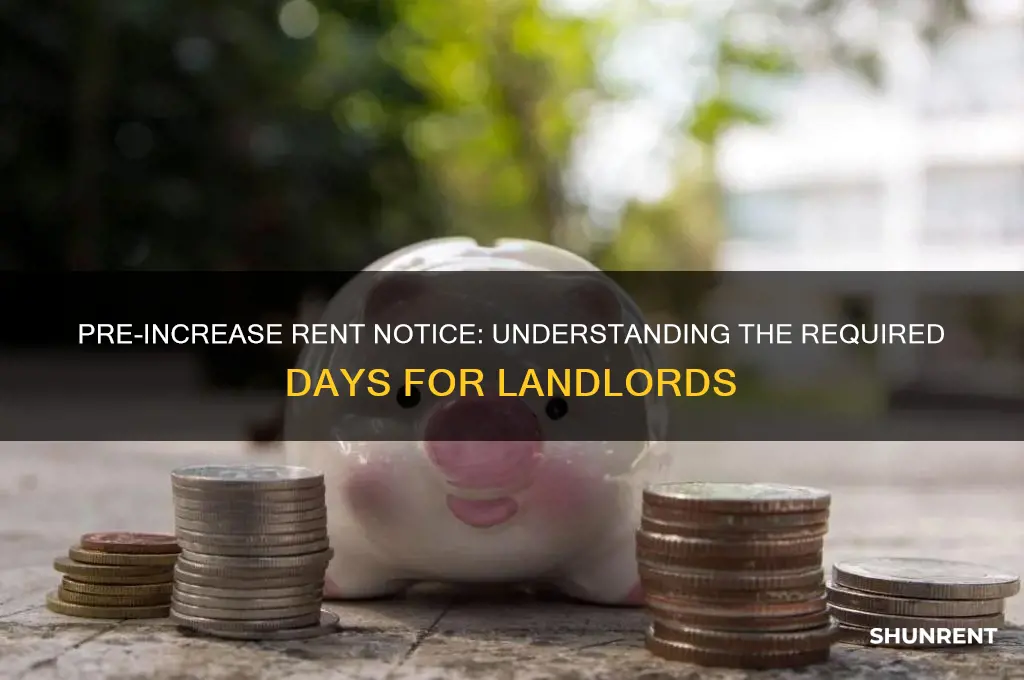 how many days preintampen to increse the rent