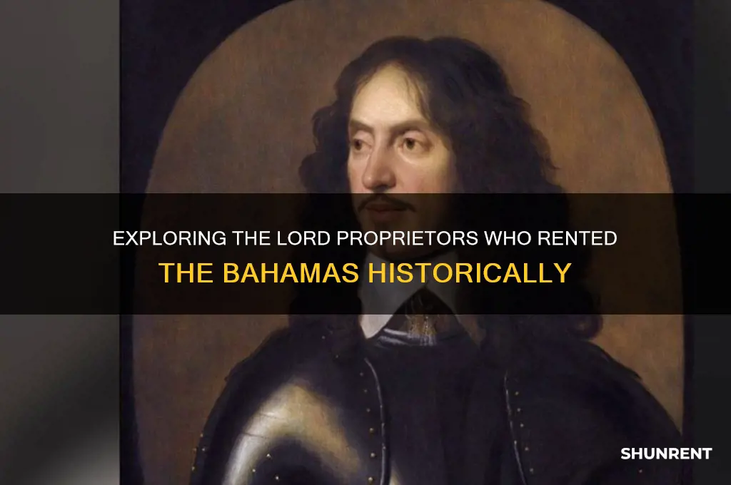 how many lord proprietors rented the bahamas