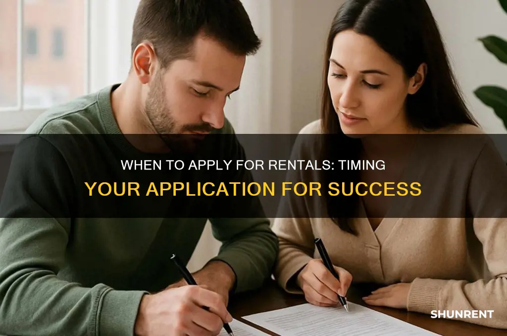 how many months before hand to apply to rent