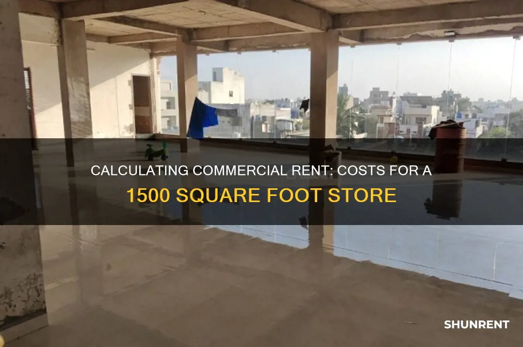 how many rent is a 1500 square foot store