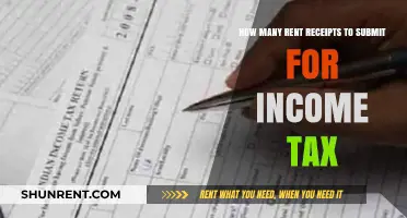 Rent Receipts for Income Tax: How Many Should You Submit?