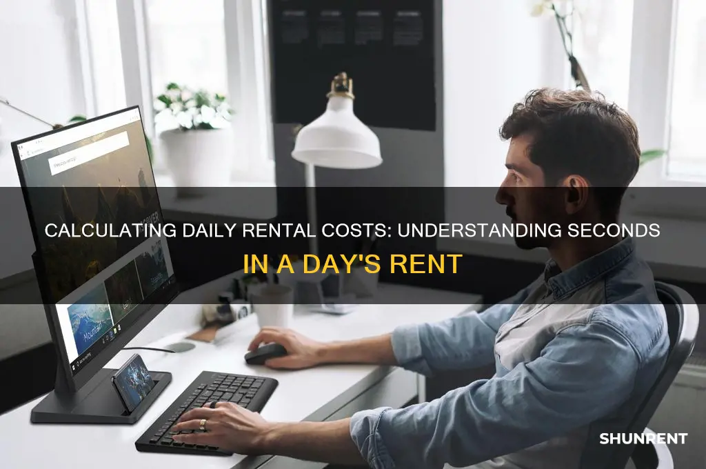 how many seconds in a day rent