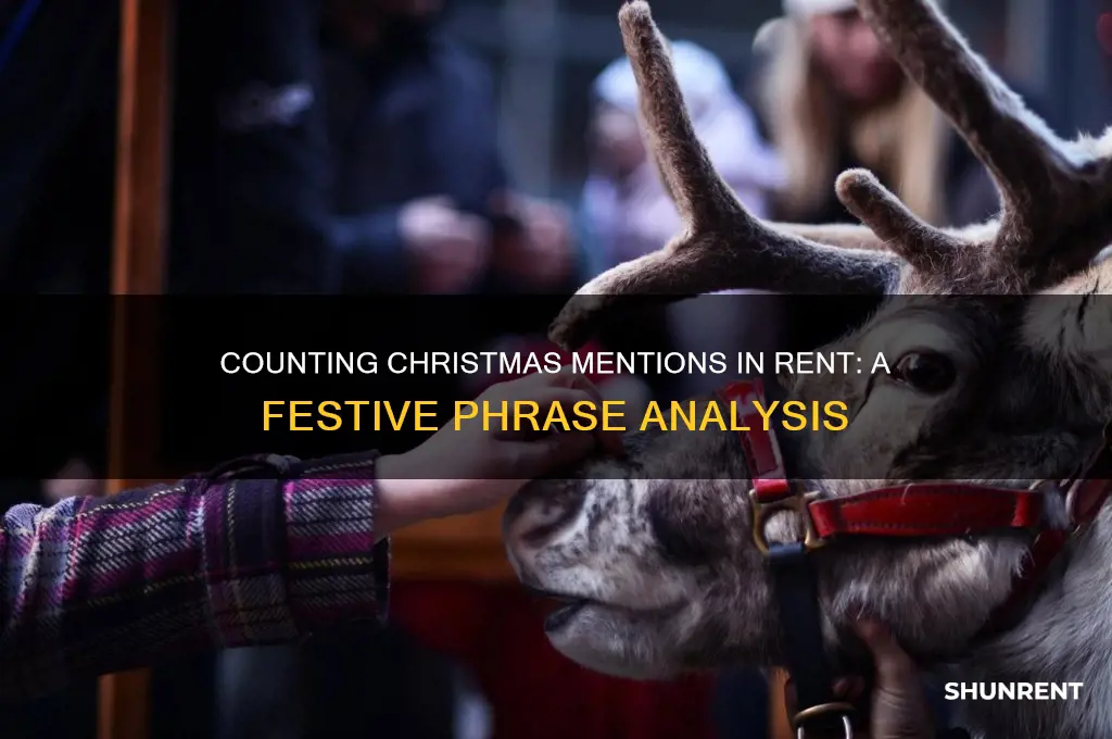 how many times do they say christmas in rent