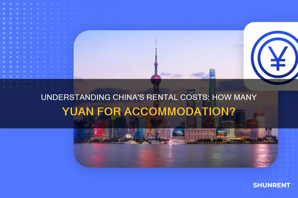 how many yuan is rent in china