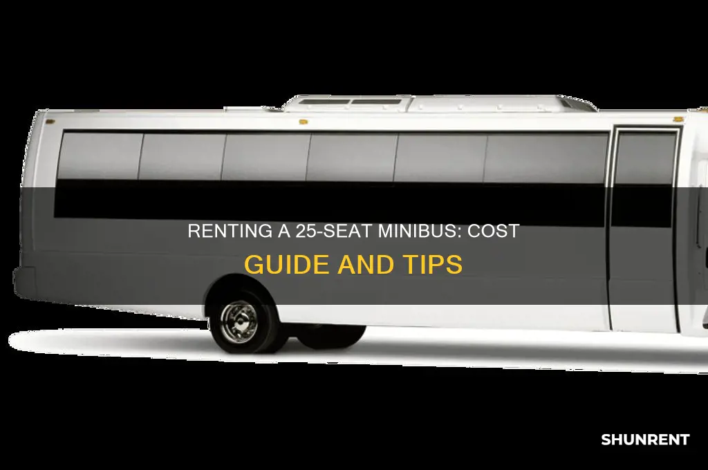 how muc to rent 25 seats minibus
