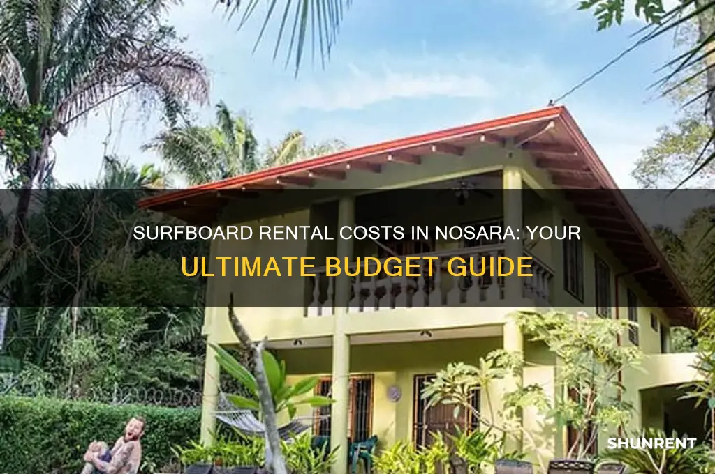 how mucg to rent a surfboard in nosara